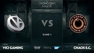 [RU] Vici Gaming vs Chaos E.C., Game 1, The Chongqing Major LB Round 2