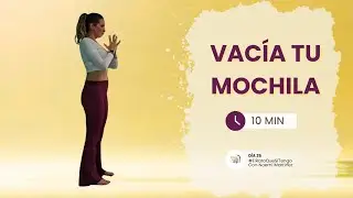Yoga para soltar el peso que no es tuyo · 10 minutos | El rato que sí tengo · Día 25