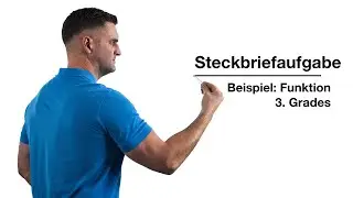 Steckbriefaufgabe Beispiel Funktion 3.Grades | Mathe by Daniel Jung