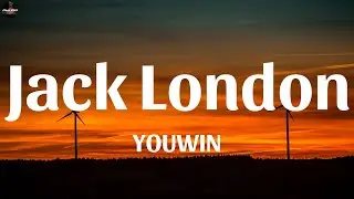 YOUWIN - Jack London (Lyrics)