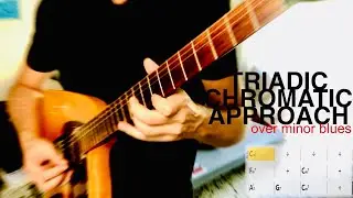 Triadic Chromatic Approach [by George Garzone] | over MINOR BLUES | Steve Klein Guitar