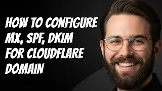 Как настроить MX, SPF, DKIM для домена Cloudflare