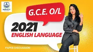 English Language - G.C.E. O/L 2021 - Paper Discussion with Teacher Domini