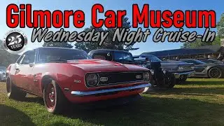 Gilmore Car Museum | Wednesday Night Cruise-In | September 17, 2025 - Part 1 of 2
