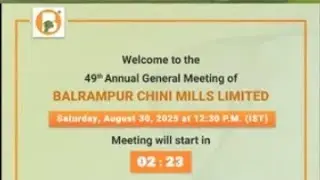 Balrampur Chini Mills Limited AGM 2025
