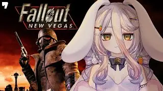 07 Fallout: New Vegas 【06/06/2025】