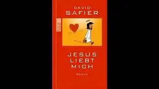 Jesus liebt mich David Safier H&ouml;rbuch