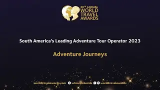 Adventure Journeys - South America's Leading Adventure Tour Operator 2023