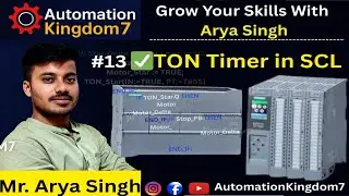 👉 “Siemens TON Timer in SCL | Motor Start Delay Example (S7-1200/S7-1500)”