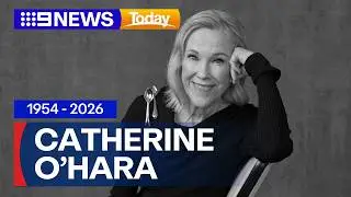 Catherine O’Hara passes away aged 71 | 9 News Australia