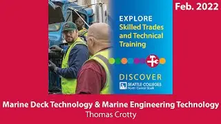 Skilled Trades, Technical Training: Marine Deck Technology and Marine Engineering Technology