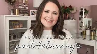 MY PURCHASES FROM PAST FEBRUARY'S | Colourpop, Flower Beauty & More | emilysmakeupbag