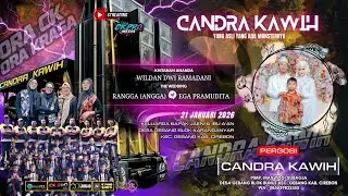 LIVE CANDRA KAWIH  ||  KARANGANYAR - GEBANG  21 JANUARI 2026  HAJATNYA BAPAK JAENI & IBU A'AN
