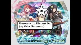 Fire Emblem Heroes Summon V3 Part 19: Heroes with Distant Def