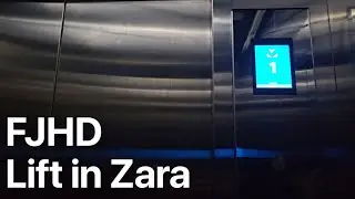 FJHD Lift in Zara, SM Megamall