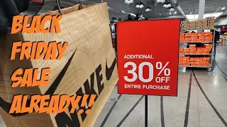 Black Friday Sales @ Nike Outlets Began Today!!