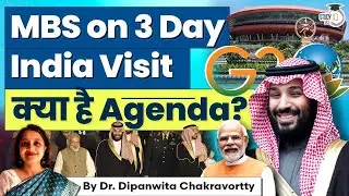 Indian PM, Saudi Crown Prince Hold First Strategic Partnership Council Meet | UPSC