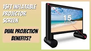 REVIEW (2025): 15ft Inflatable Projector Screen. Features.