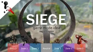 Quake Champions - SIEGE - eSports Game Mode Idea