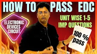 How to pass EDC ELECTRONIC DEVICE CIRCUITS|btech important questions|#btech #btech_edc #edc 