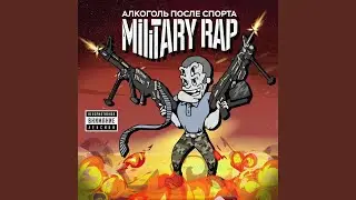 MILITARY RAP