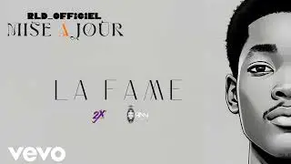 RLD - LA FAME x @VEVO (AUDIO OFFICIEL)