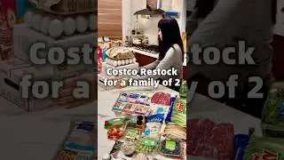 Costco restock for a family of 2💸🥐🧀✨#restock #asmr #satisfying #organizedhome #costco #grocery