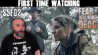 *FEAR THE WALKING DEAD S5E02* The Hurt That Will Happen - FIRST TIME WATCHING - REACTION (RE-UPLOAD)