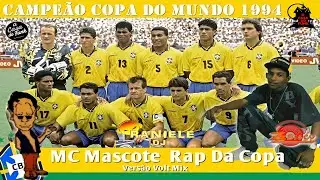 MC Mascote - Rap Da Copa 1994 Vers&atilde;o Volt Mix (ZZ Club)