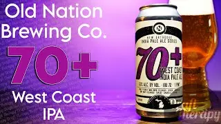 Old Nation Brewing Company - 70+ West Coast IPA