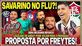 🚨FLU AGITA O MERCADO E QUER SAVARINO!😨FREYTES PERTO DE SAIR?! LEZCANO DANDO ADEUS!? INFOS EXCLUSIVAS
