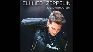 Eli Lieb - Zeppelin (deconstructed) audio