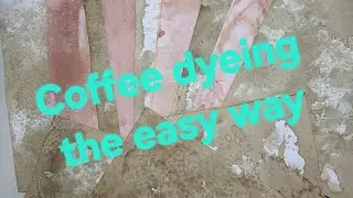 Coffee & tea dyeing -lasagna layering technique -tips-tricks-stencils-masks-natural options Part 1