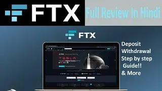 FTX Exchange Full Review | Hindi Mai Deposit & Withdrawal & Many More About Exchange