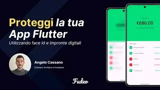 Proteggi la tua App Flutter utilizzando face id e impronte digitali