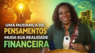 💡UMA MUDANÇA DE PENSAMENTOS QUE MUDA A SUA REALIDADE FINANCEIRA⚖️