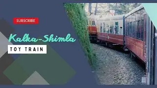 #Kalka #Shimla Train Journey - Toy Train