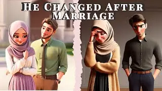 He Loved Me for My Hijab... Until He Didn’t | Emotional Islamic Story of a Muslim Woman