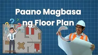 Paano Basahin ang Floor Plan | Simplified Guide para sa Lahat