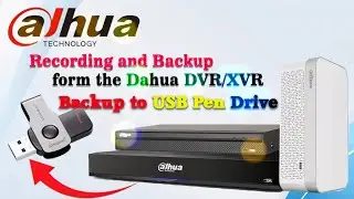 Dahua Dvr Se Backup Pendrive Me Kaise Nikale !How To Backup From Dahua DVR To Pendrive