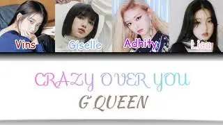 [CCL] G`QUEEN ft GISELLE - CRAZY OVER YOU 'BLACKPINK (COVER) | 1st Comeback