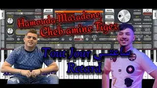 Cheb Amine Tiger × Hamouda Maradon 