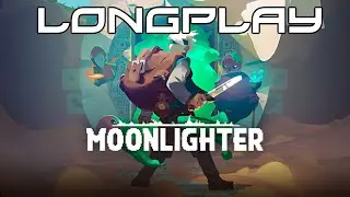Moonlighter - Longplay [Switch PS4 XBOXone PC]