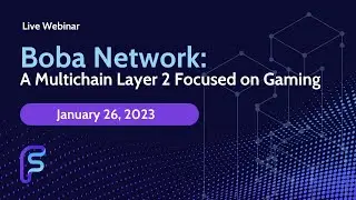 Boba Network: A Multichain Layer 2 Focused on Gaming (01.26.23)