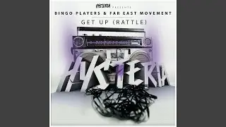 Get Up (Rattle) [feat. Far East Movement] [Vocal Extended]