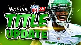 New Superstar X Factors! Madden NFL 23 Title Update