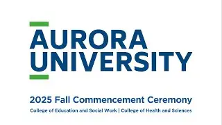 AU 2025 Fall Commencement Ceremony - Education and Social Work | Health and Sciences