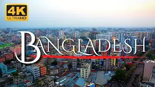 Bangladesh: Beauty of Bangladesh | Amazing 4K Ultra with Relaxing Bangla Background Music