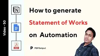 How to generate PDFs from Notion Database (Statement of Works PDF Generator)