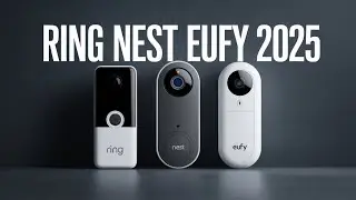 Top 3 Smart Video Doorbells in 2025 &ndash; Ring vs Nest vs Eufy